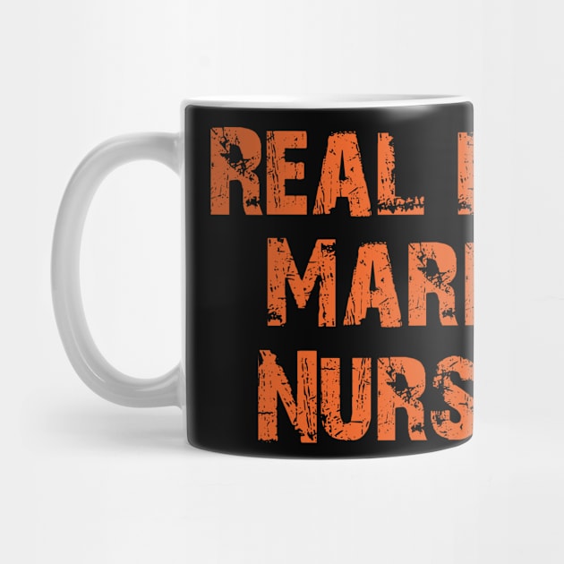 Real men marry nurses by cypryanus